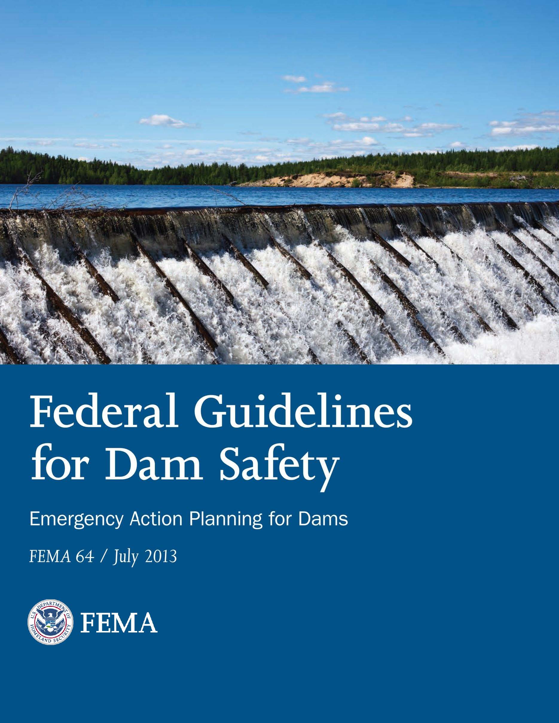 National Dam Safety Program Guidelines, Flyers and Other Tools